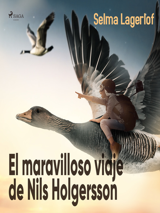 Detalles del título El maravilloso viaje de Nils Holgersson de Selma Lagerlöf - Disponible